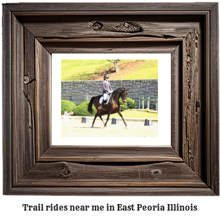 trail rides near me in East Peoria, Illinois